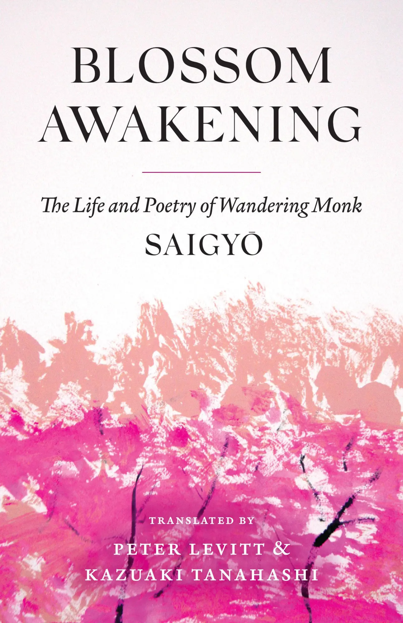 Cover: 9781645473633 | Blossom Awakening | The Life and Poetry of Wandering Monk Saigyo