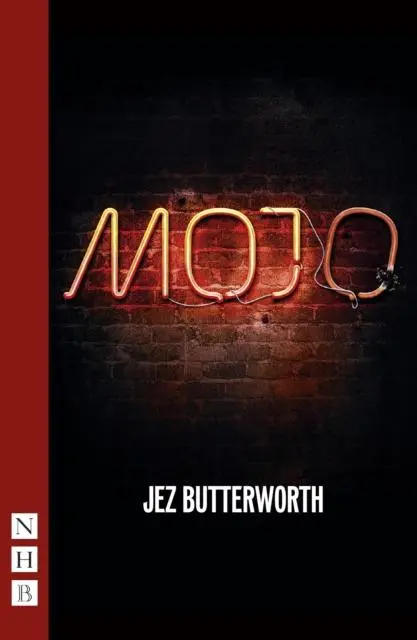 Cover: 9781848423633 | Mojo | Jez Butterworth | Taschenbuch | NHB Modern Plays | Englisch