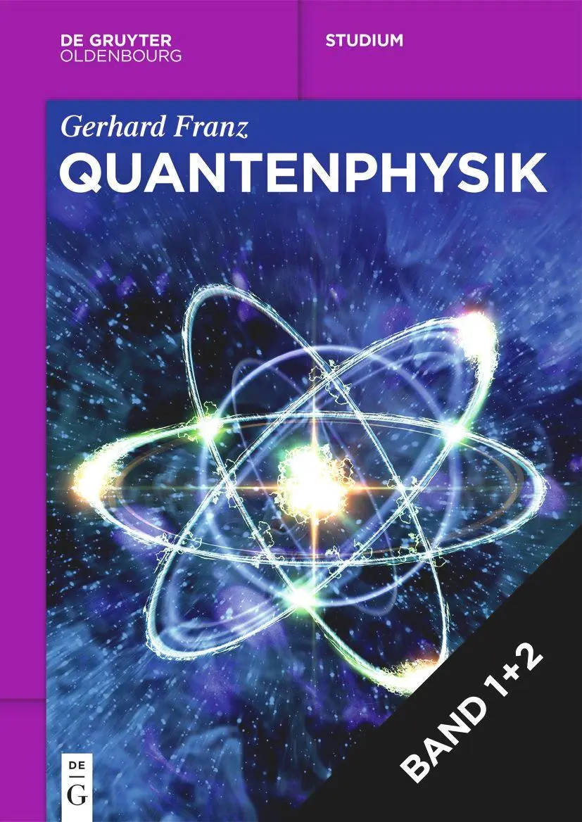 Cover: 9783111253633 | [Set Quantenphysik, I + II) | Gerhard Franz | Taschenbuch | XXXVI