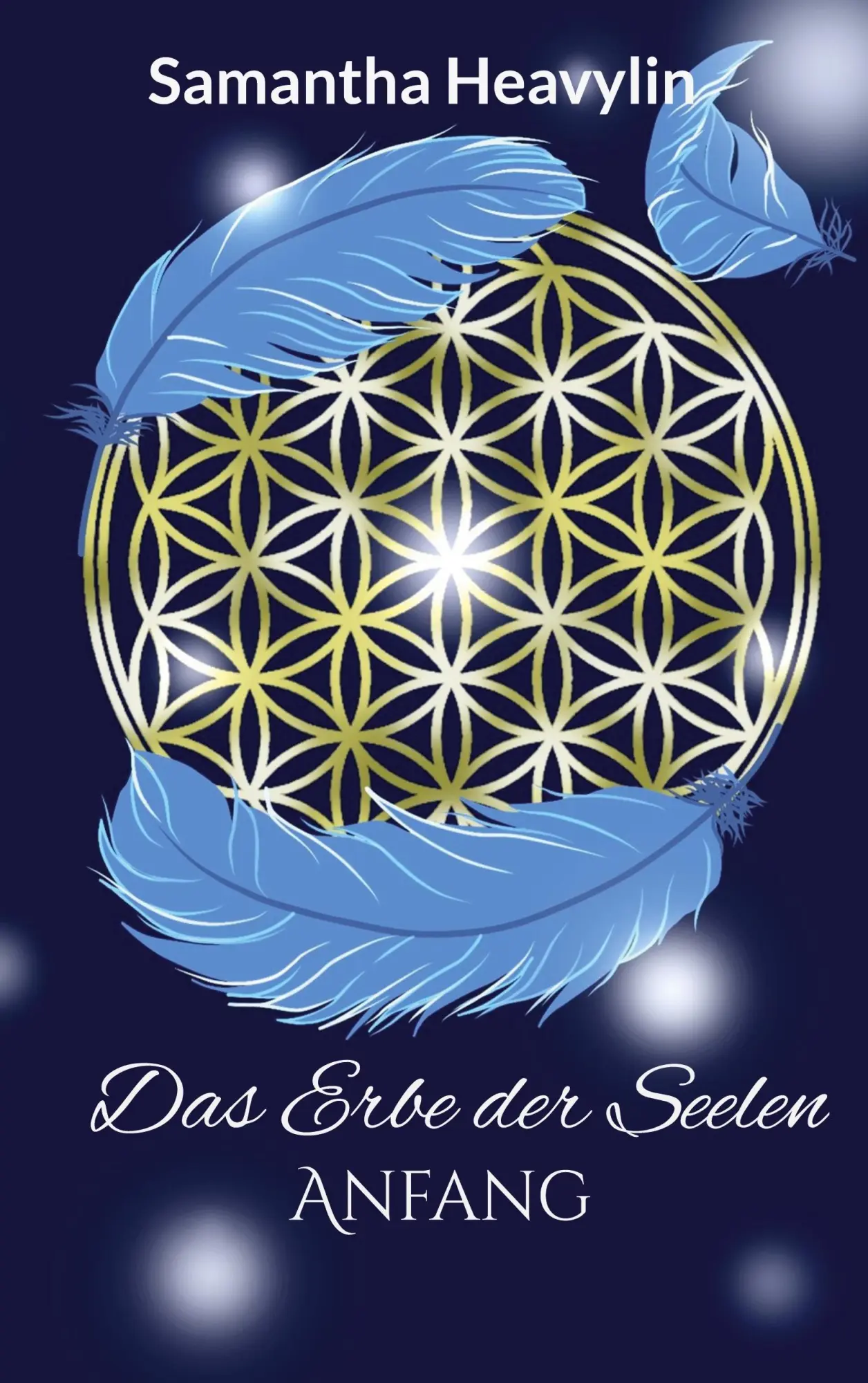 Das Erbe der Seelen: Anfang