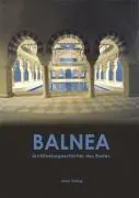 Cover: 9783894453633 | Balnea | Architekturgeschichte des Bades | Susanne Grötz | Buch | 2006