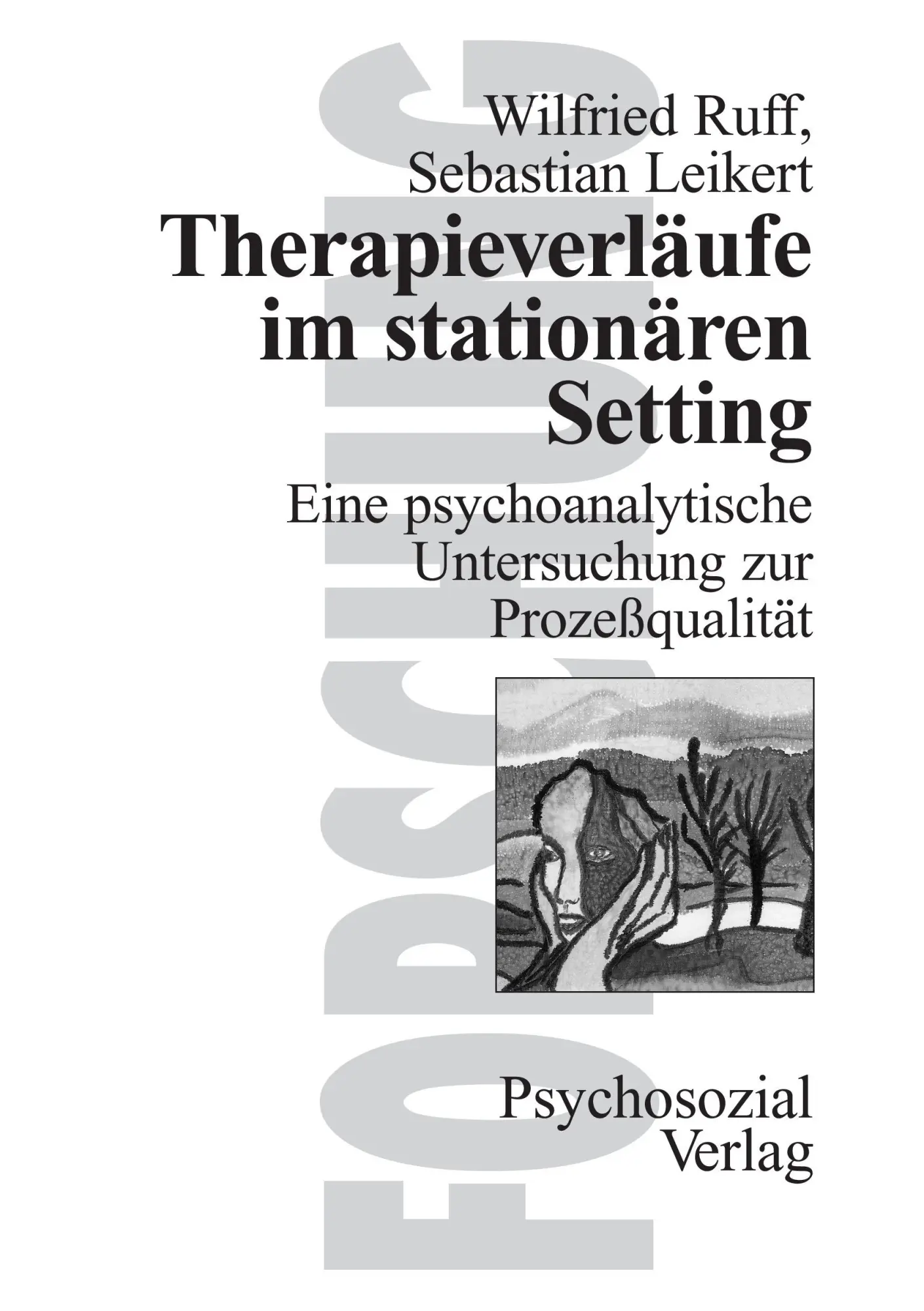 Cover: 9783932133633 | Therapieverläufe im stationären Setting | Wilfried Ruff (u. a.) | Buch