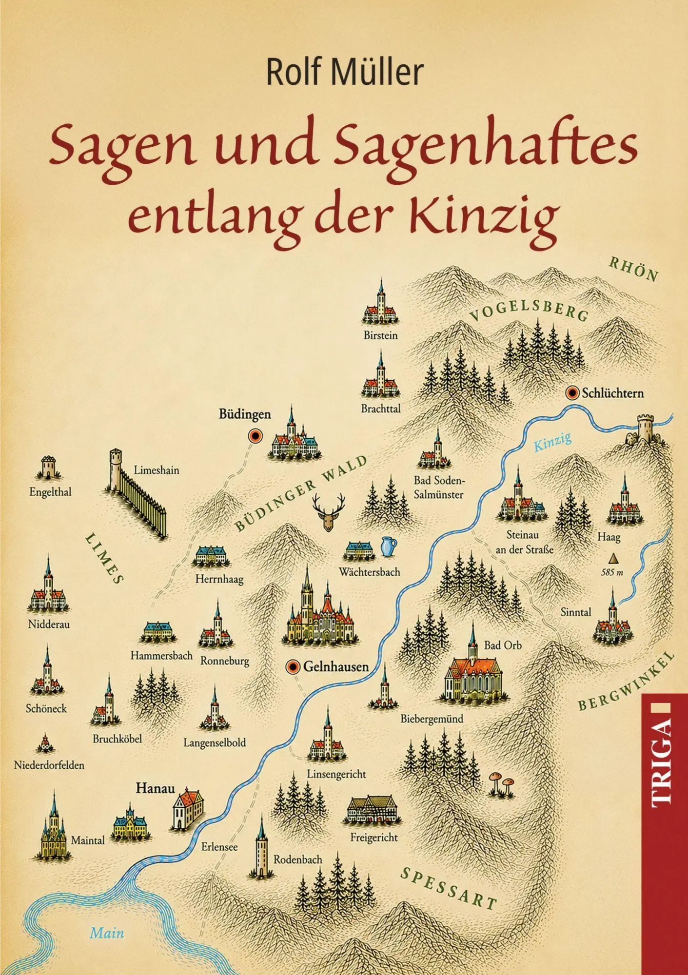 Cover: 9783958283633 | Sagen und Sagenhaftes entlang der Kinzig | Rolf Müller | Taschenbuch