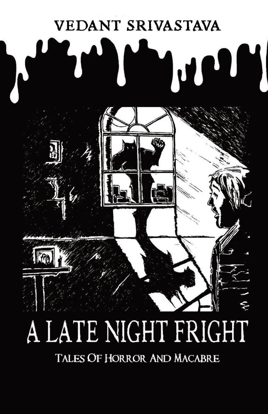 Cover: 9789360763633 | A LATE NIGHT FRIGHT | TALES OF HORROR AND MACABRE | Vedant Srivastava