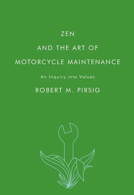 Cover: 9780061673733 | Zen and the Art of Motorcycle Maintenance | An Inquiry Into Values