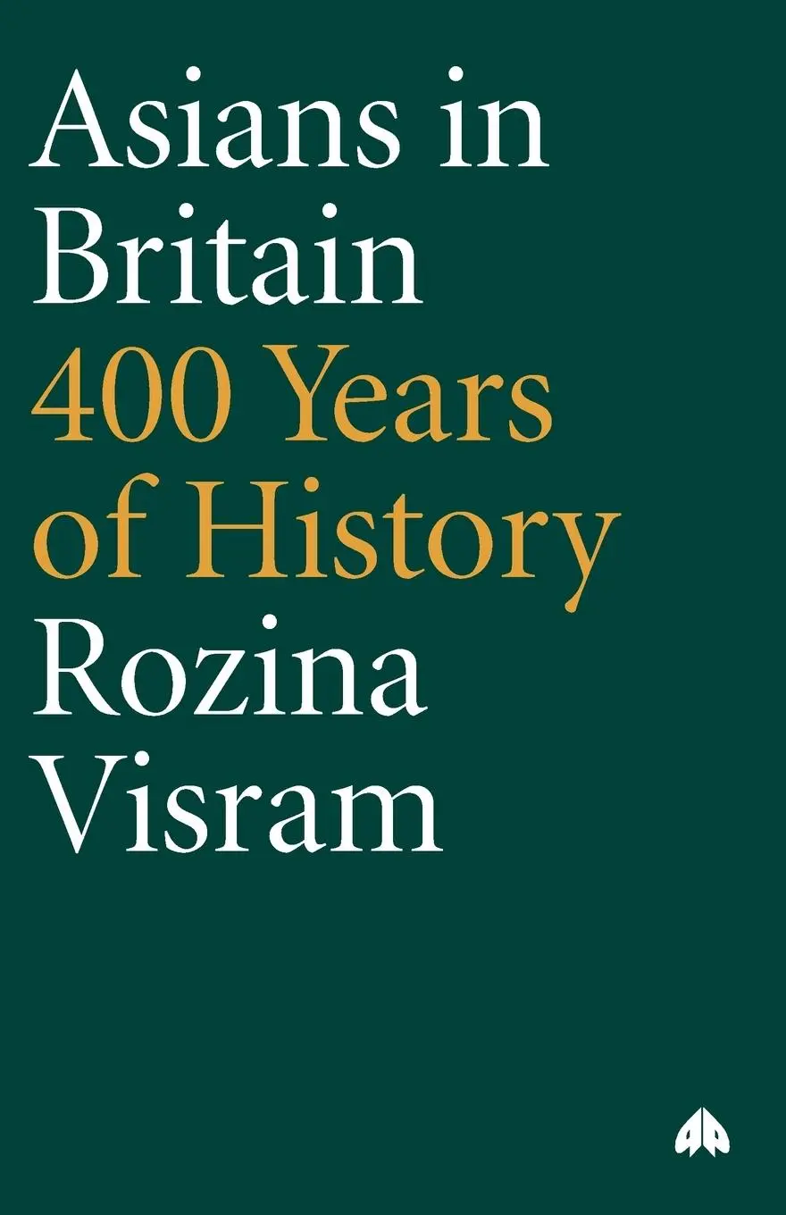 Cover: 9780745313733 | Asians In Britain | 400 Years Of History | Rozina Visram | Taschenbuch