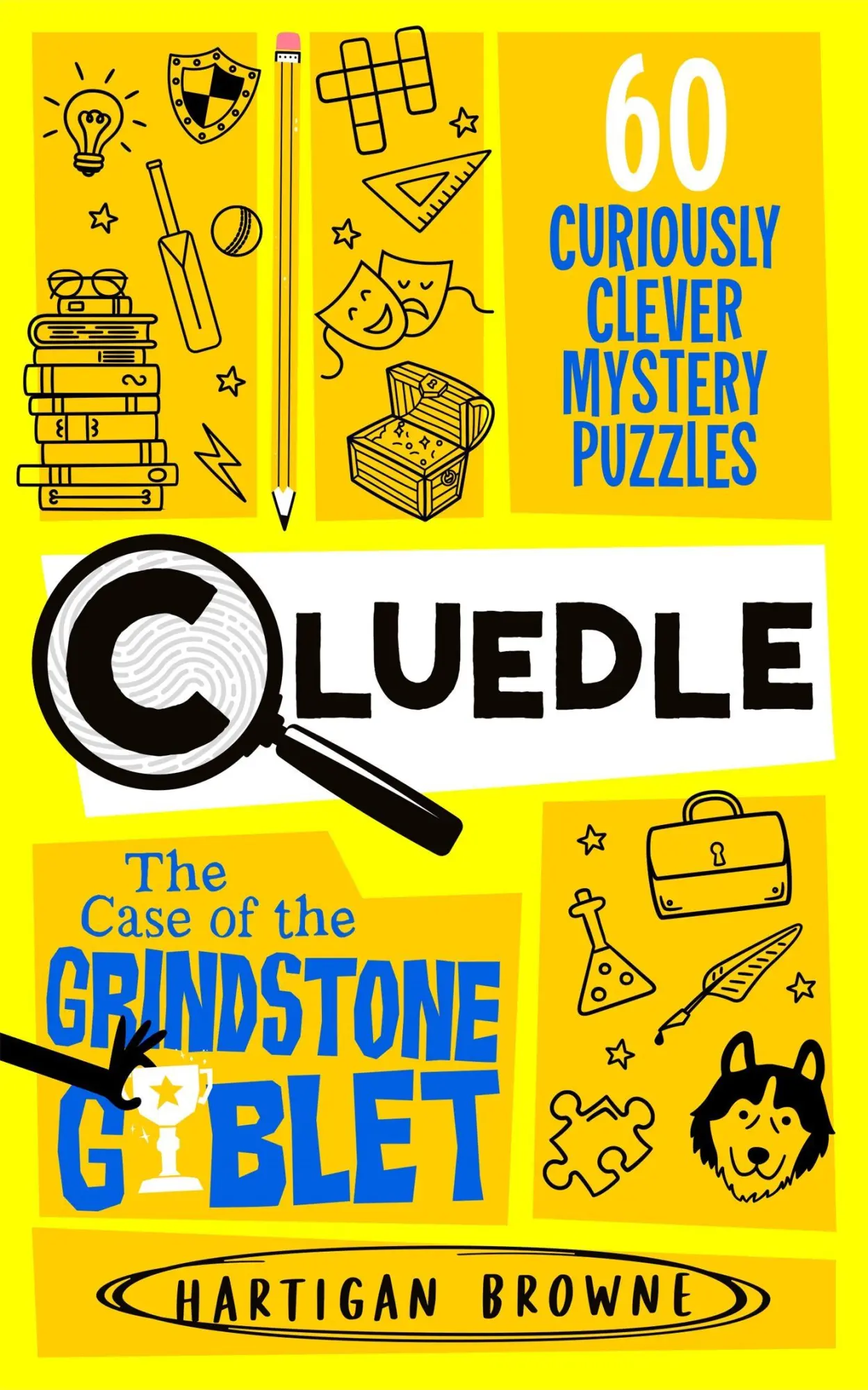 Cover: 9781035073733 | Cluedle - The Case of the Grindstone Goblet | Hartigan Browne | Buch