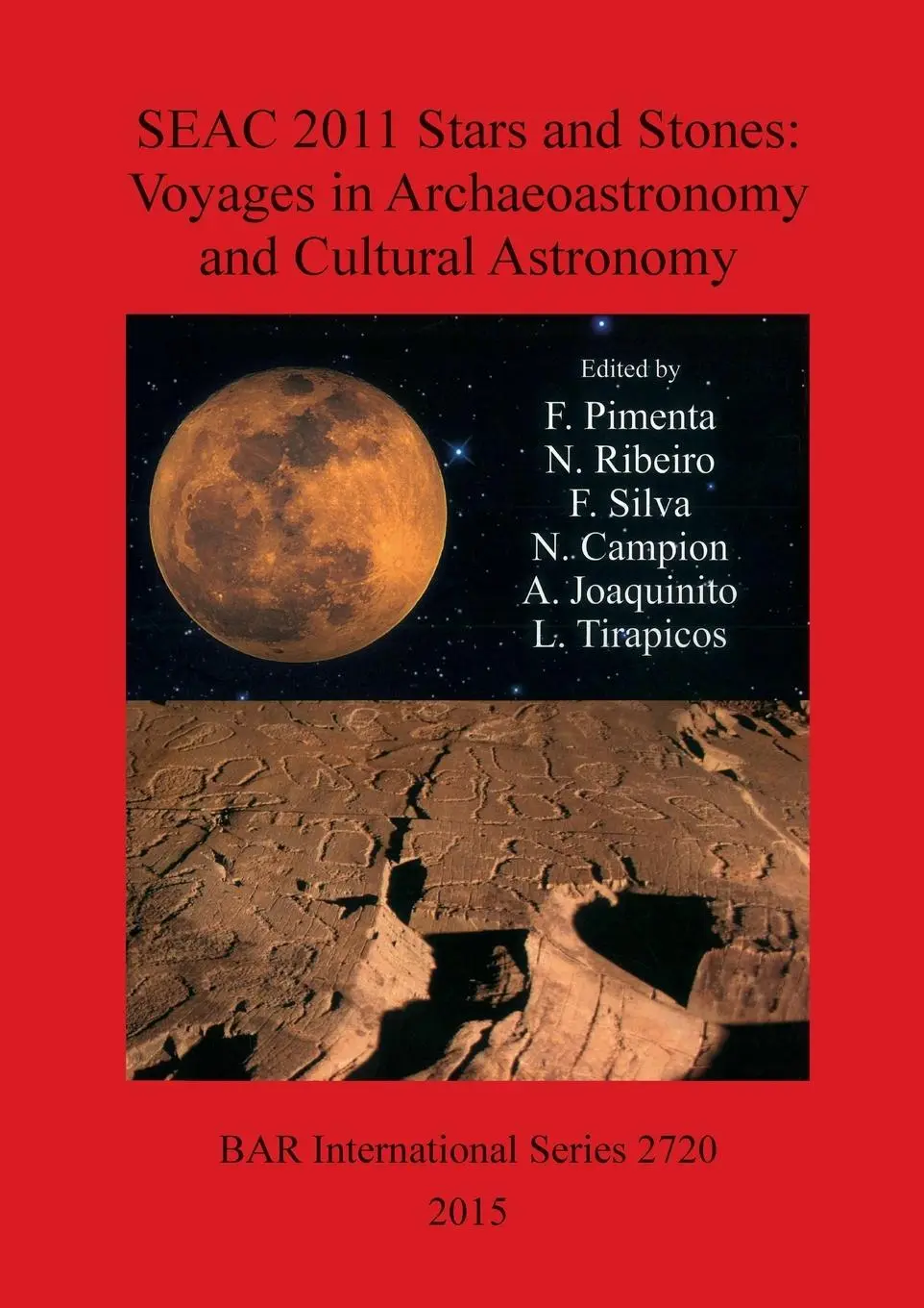 Cover: 9781407313733 | SEAC 2011 Stars and Stones | F. Pimenta (u. a.) | Taschenbuch | 2015