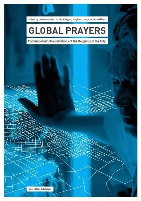 Cover: 9783037783733 | Global Prayers | Jochen Becker | Buch | 656 S. | Englisch | 2015