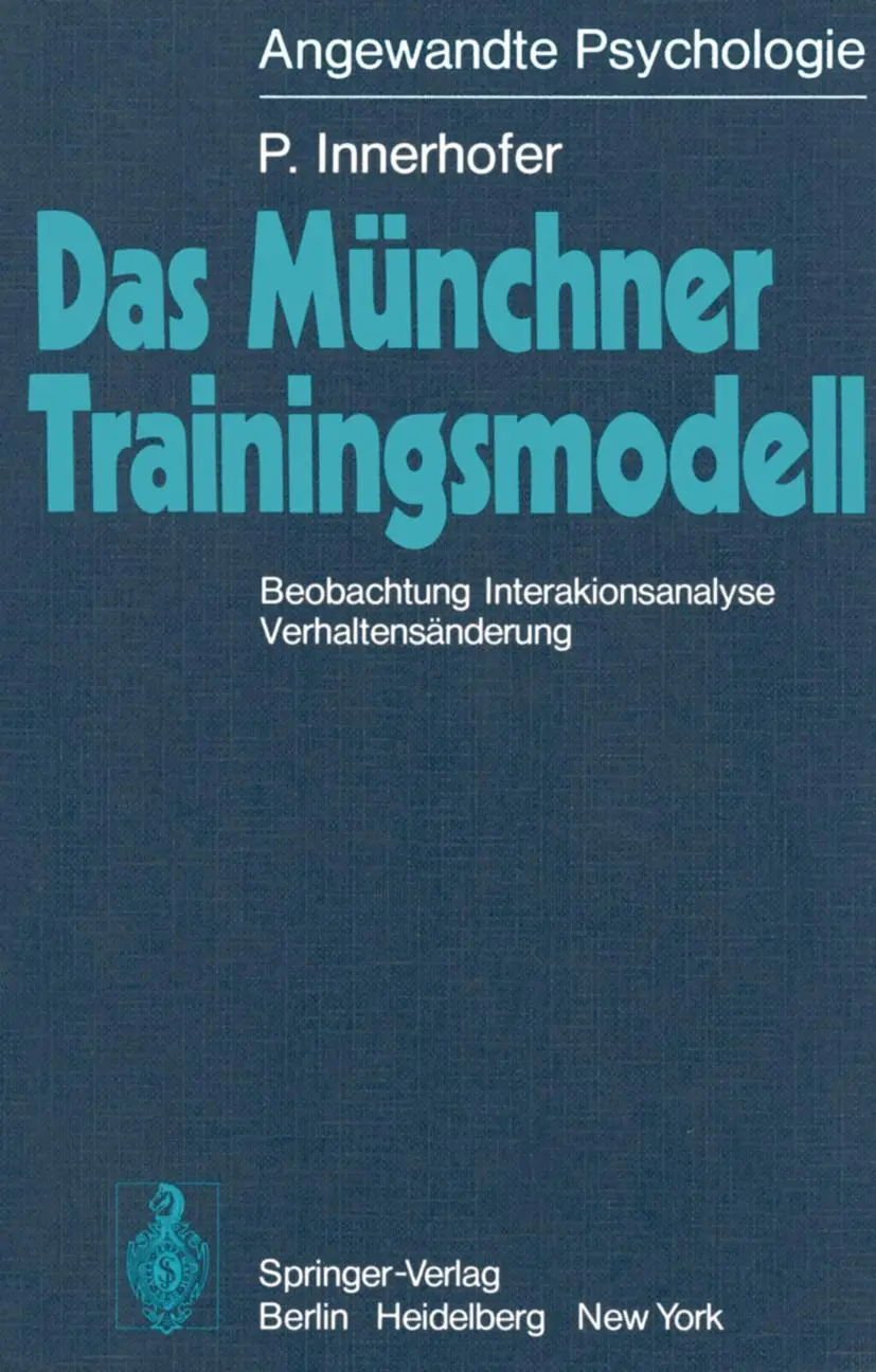 Cover: 9783540083733 | Das Münchner Trainingsmodell | P. Innerhofer | Taschenbuch | x | 1977