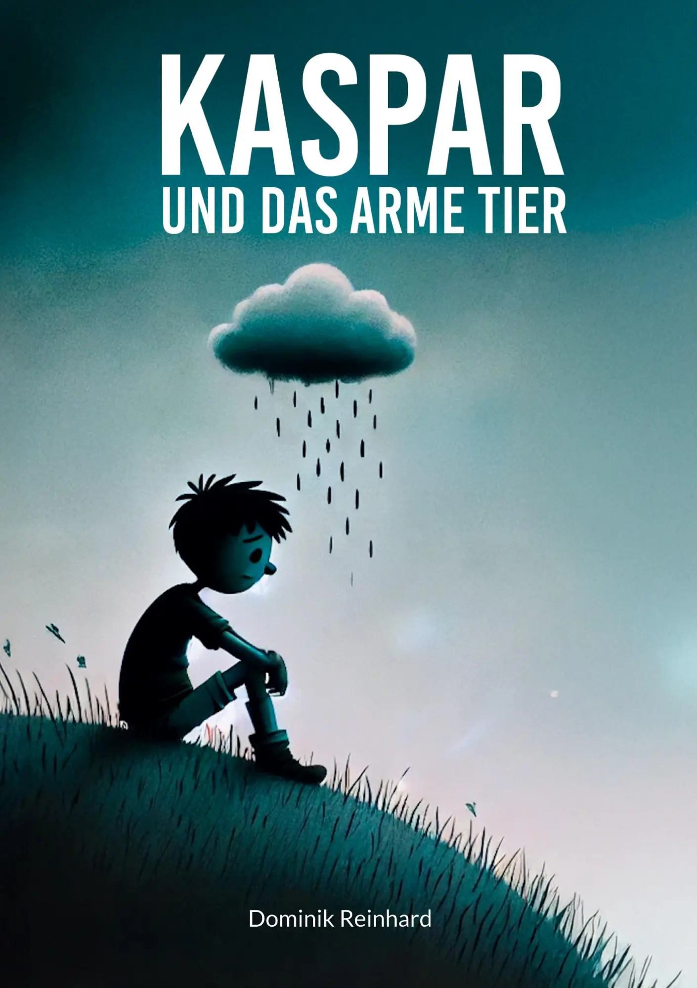 Cover: 9783769323733 | Kaspar und das arme Tier | Dominik Reinhard | Taschenbuch | 316 S.
