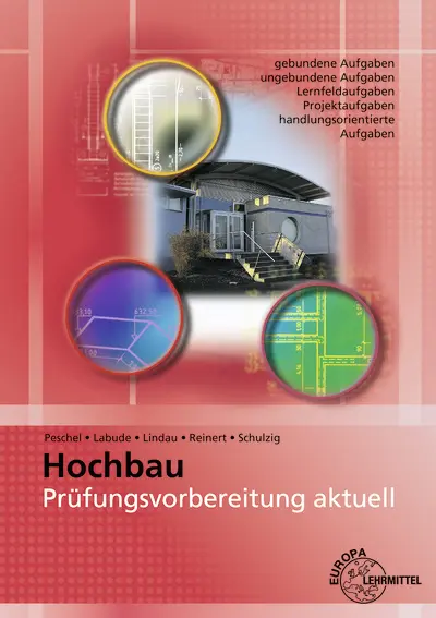 Cover: 9783808543733 | Prüfungsvorbereitung aktuell - Hochbau | Peter Peschel (u. a.) | Buch