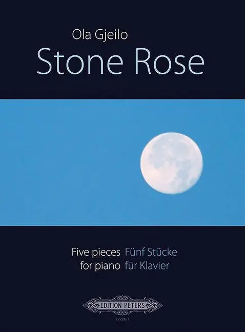 Cover: 9790577003733 | Stone Rose ( 5 Pieces ) | Edition Peters, Noten | Ola Gjeilo | Buch