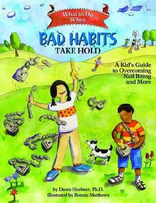 Cover: 9781433803833 | What to Do When Bad Habits Take Hold | Dawn Huebner | Taschenbuch