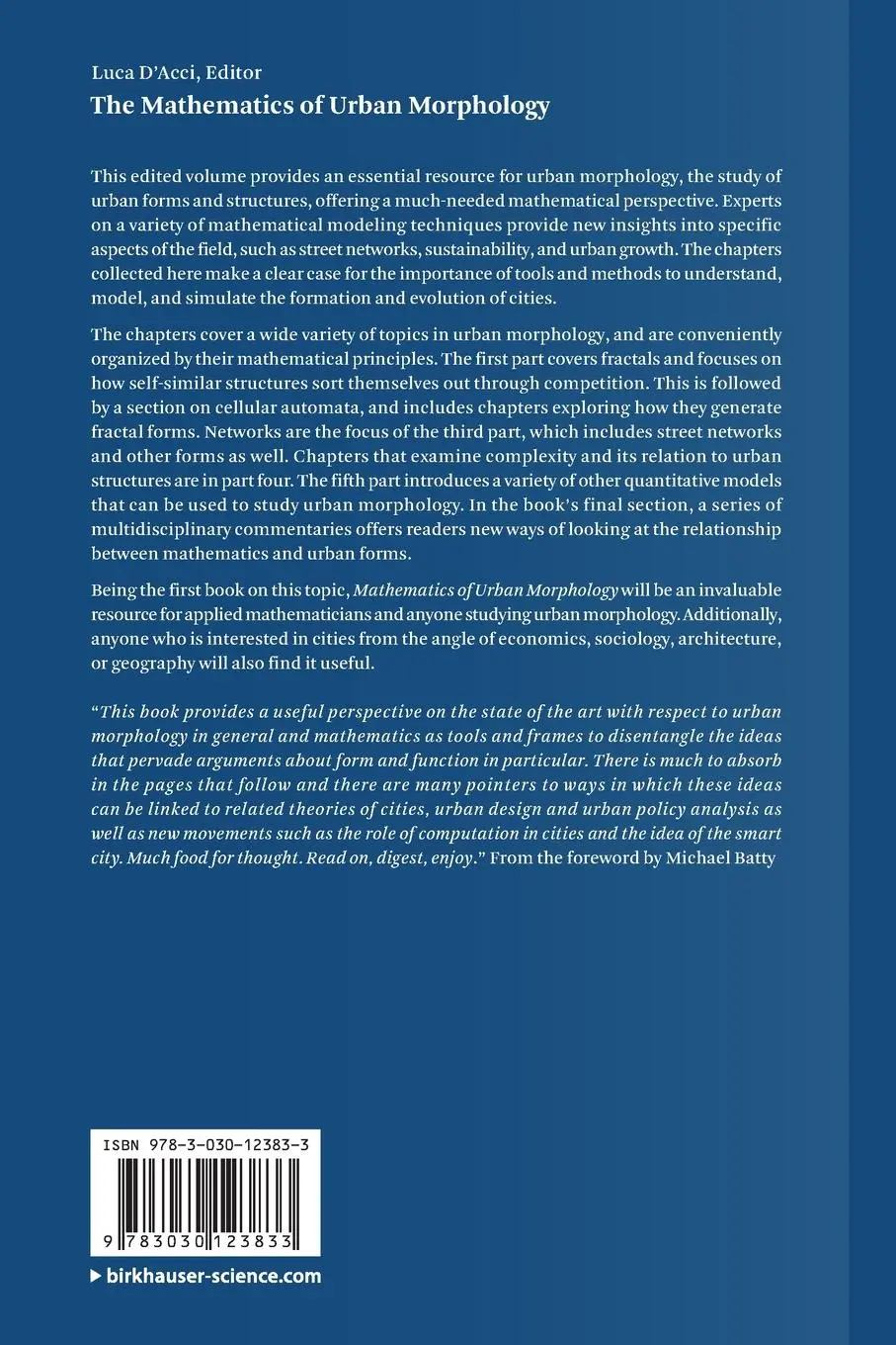 Rückseite: 9783030123833 | The Mathematics of Urban Morphology | Luca D'Acci | Taschenbuch | xiii