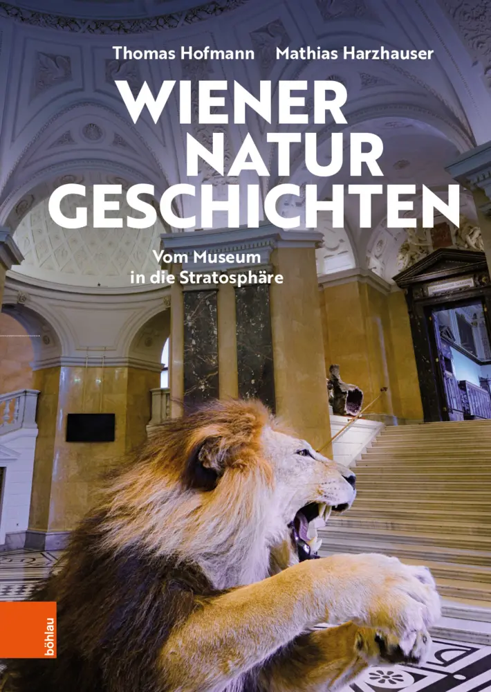 Cover: 9783205213833 | Wiener Naturgeschichten | Vom Museum in die Stratosphäre | Buch | 2021