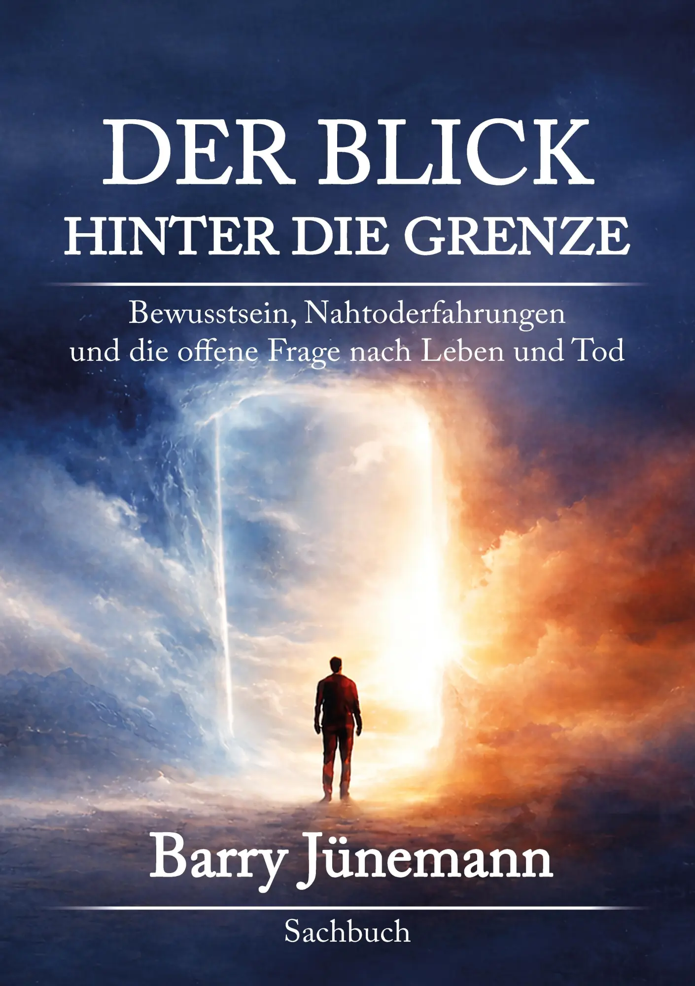 Cover: 9783384963833 | Der Blick hinter die Grenze | Barry Jünemann | Taschenbuch | 292 S.