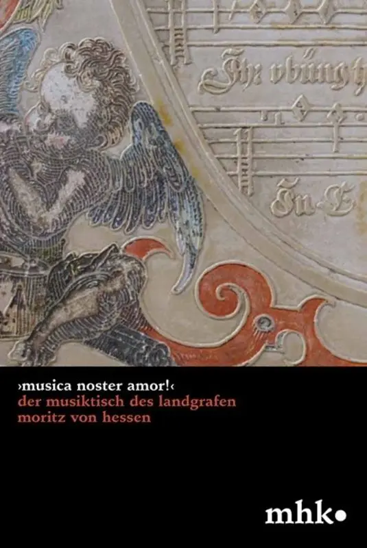 Cover: 9783422023833 | Musica noster amor! Der Musiktisch des Landgrafen Moritz von Hessen