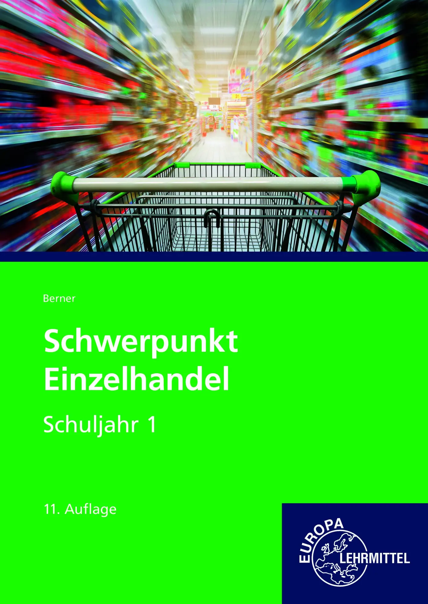 Cover: 9783758593833 | Schwerpunkt Einzelhandel Schuljahr 1 | Steffen Berner | Taschenbuch