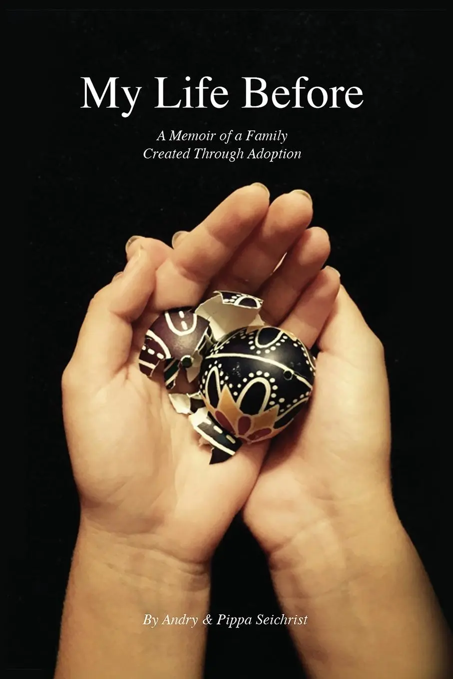 Cover: 9798893243833 | My Life Before | A Memoir of a Family Created Through Adoption | Buch