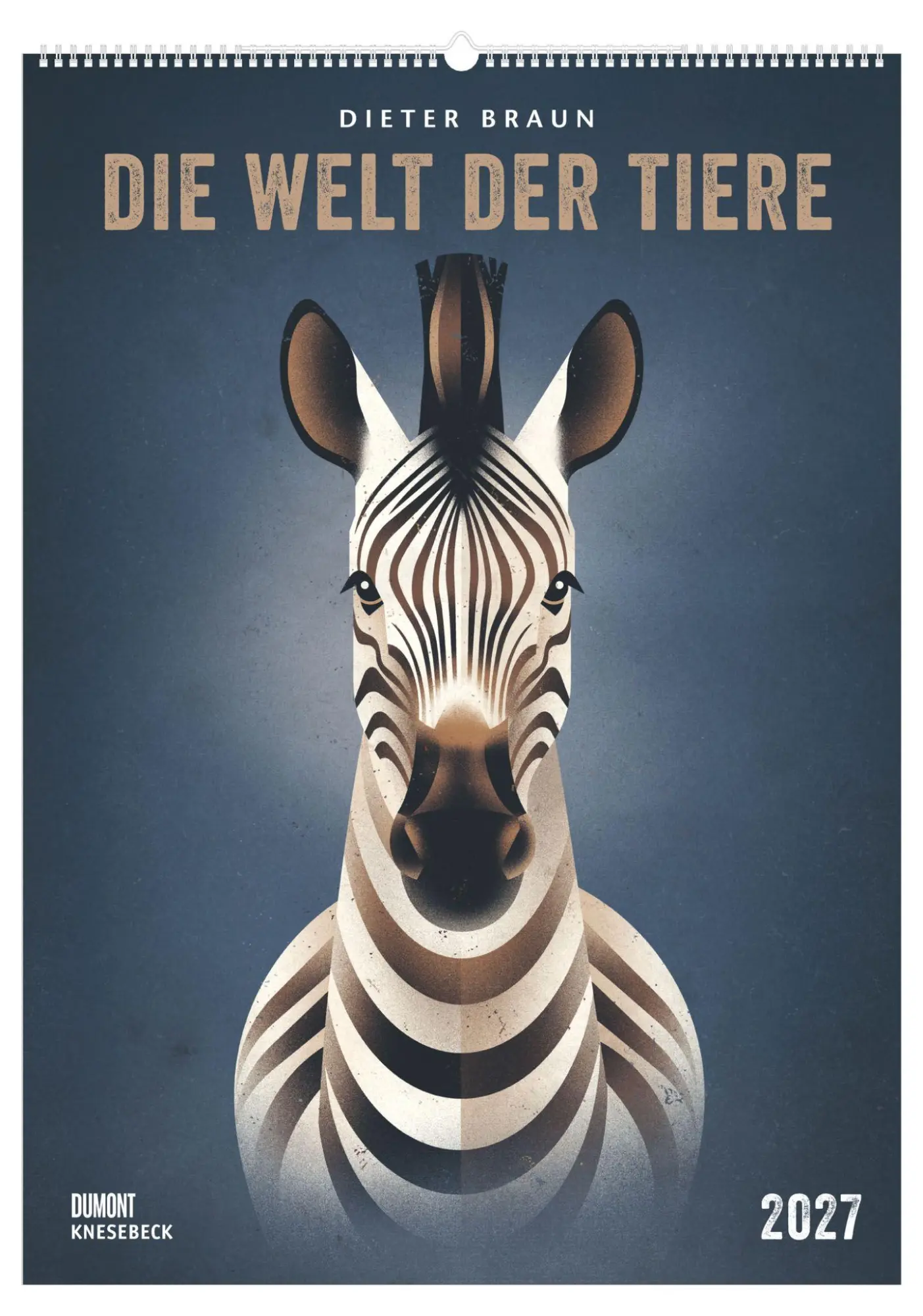 Cover: 4069095013933 | Die Welt der Tiere 2027 | Dieter Braun | Kalender | 14 S. | Deutsch