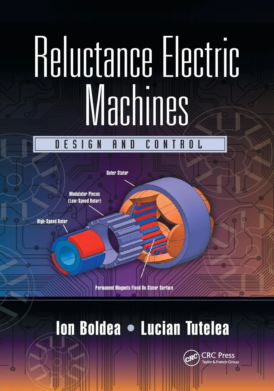 Cover: 9780367733933 | Reluctance Electric Machines | Design and Control | Ion Boldea (u. a.)