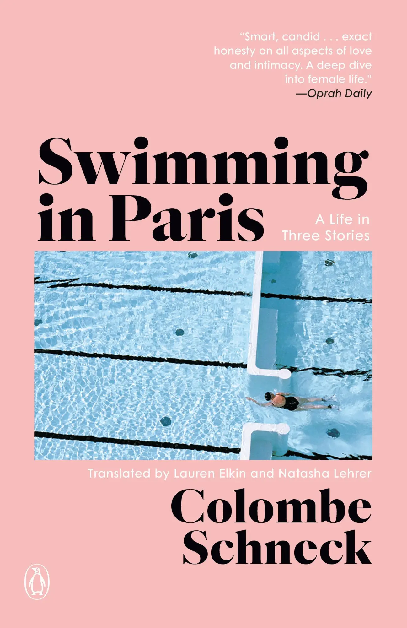 Cover: 9780593833933 | Swimming in Paris | A Life in Three Stories | Colombe Schneck | Buch