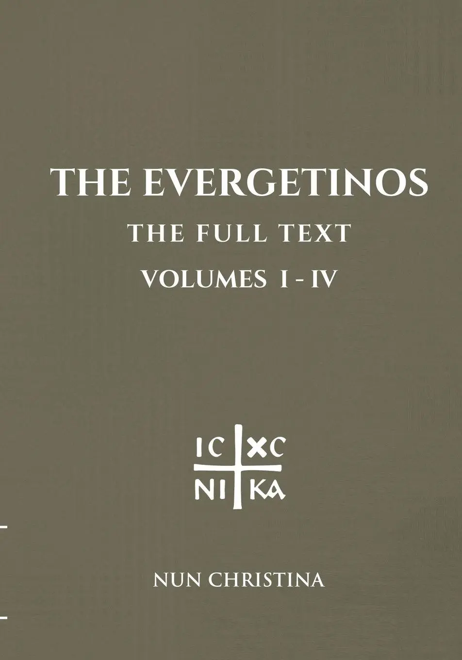 Cover: 9781326663933 | The Evergetinos Volumes 1-4 | Nun Christina | Taschenbuch | Englisch
