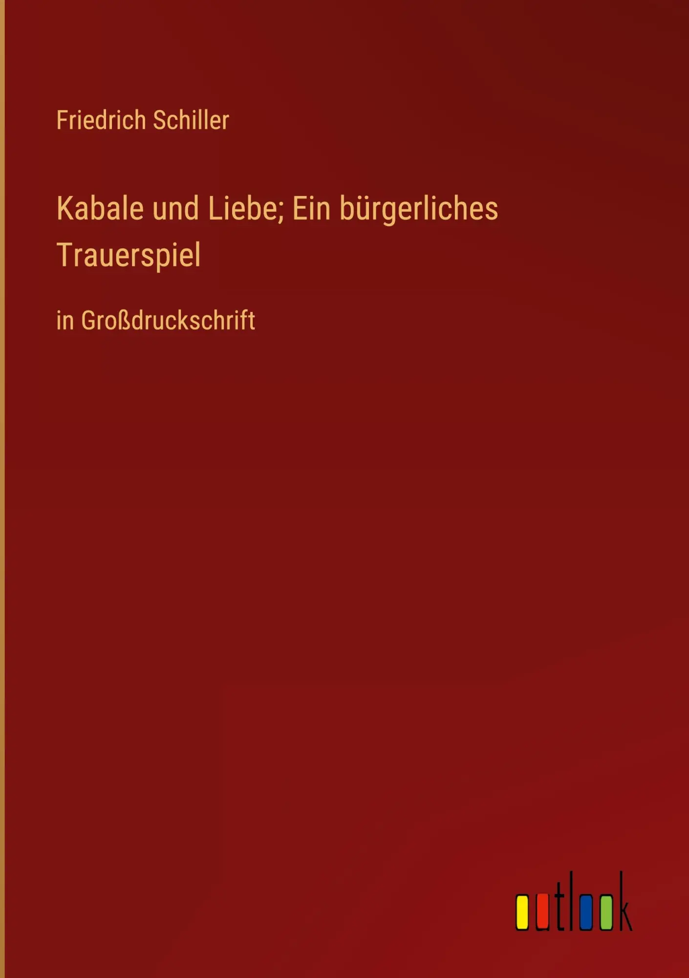 Cover: 9783368353933 | Kabale und Liebe; Ein bürgerliches Trauerspiel | in Großdruckschrift