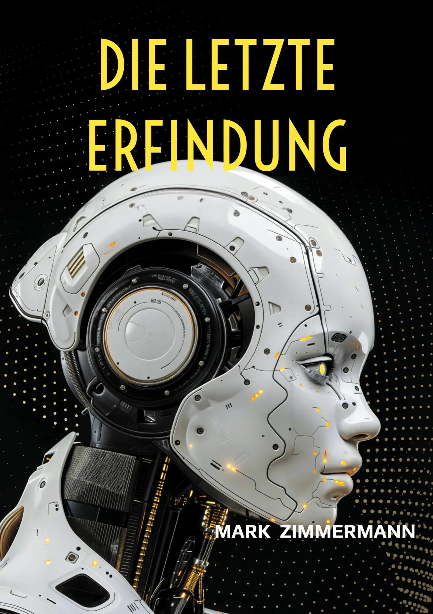 Cover: 9783695743933 | Die letzte Erfindung | Mark Zimmermann | Taschenbuch | 208 S. | 2026