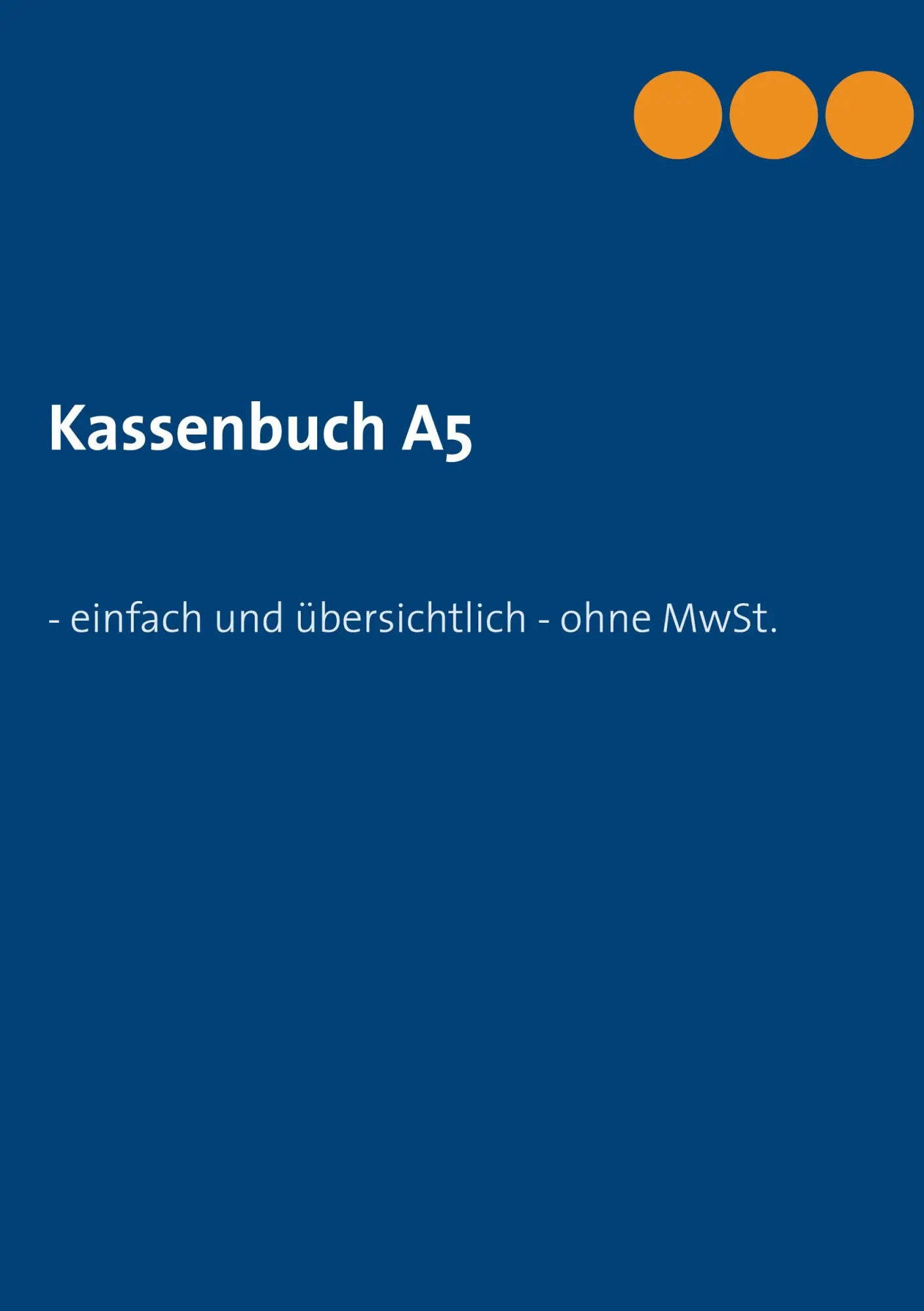 Cover: 9783753463933 | Kassenbuch A5 | - einfach und übersichtlich - ohne MwSt. | Eschenbach