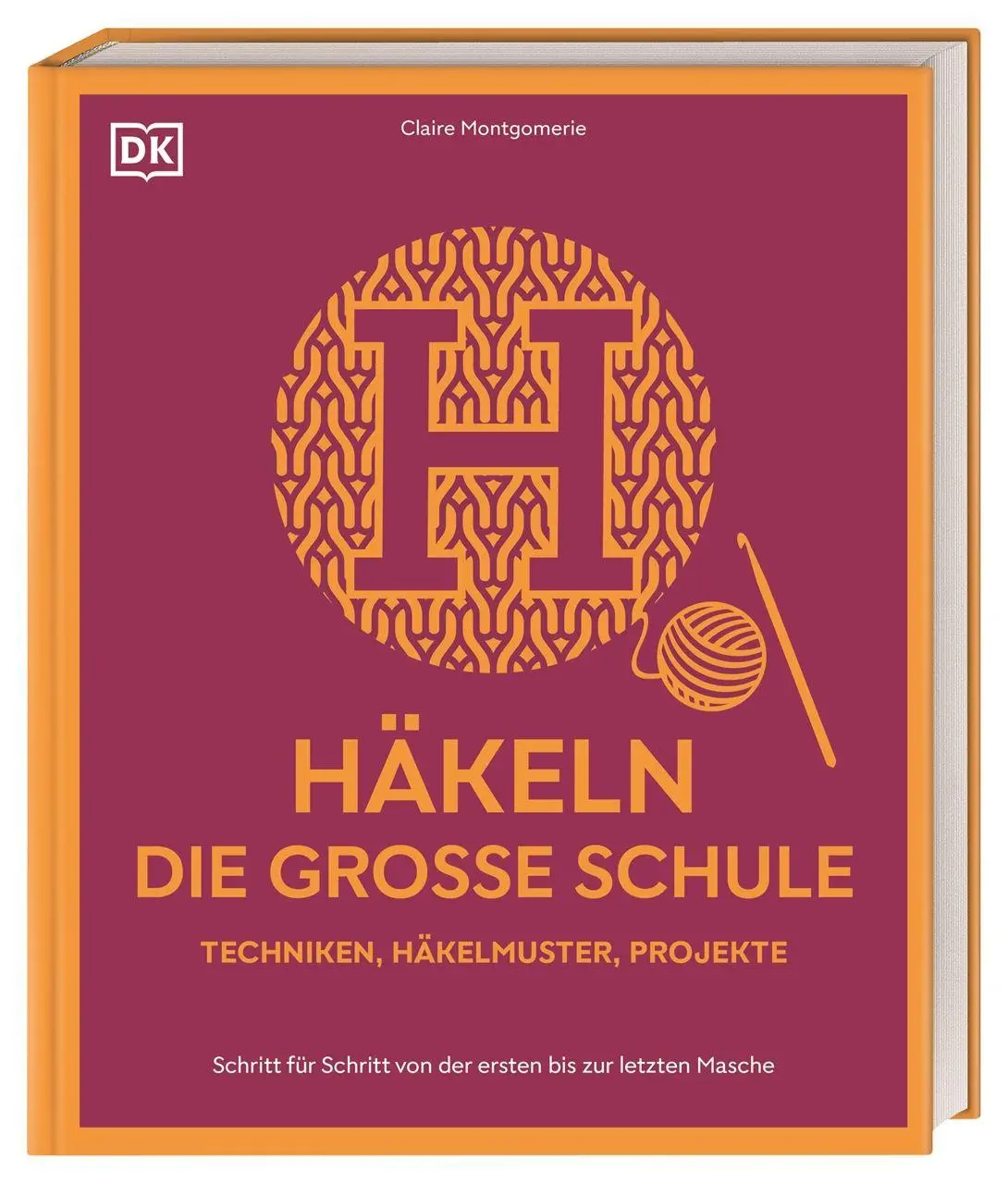 Häkeln - die große Schule