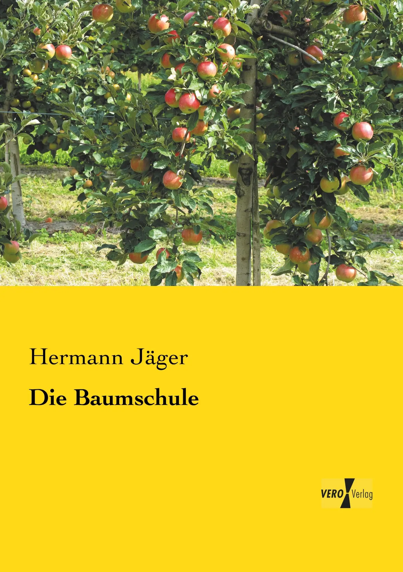 Cover: 9783956103933 | Die Baumschule | Hermann Jäger | Taschenbuch | 264 S. | Deutsch | 2019