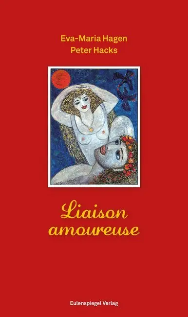 Cover: 9783359024033 | Liaison amoureuse | Eva-Maria Hagen (u. a.) | Buch | 96 S. | Deutsch