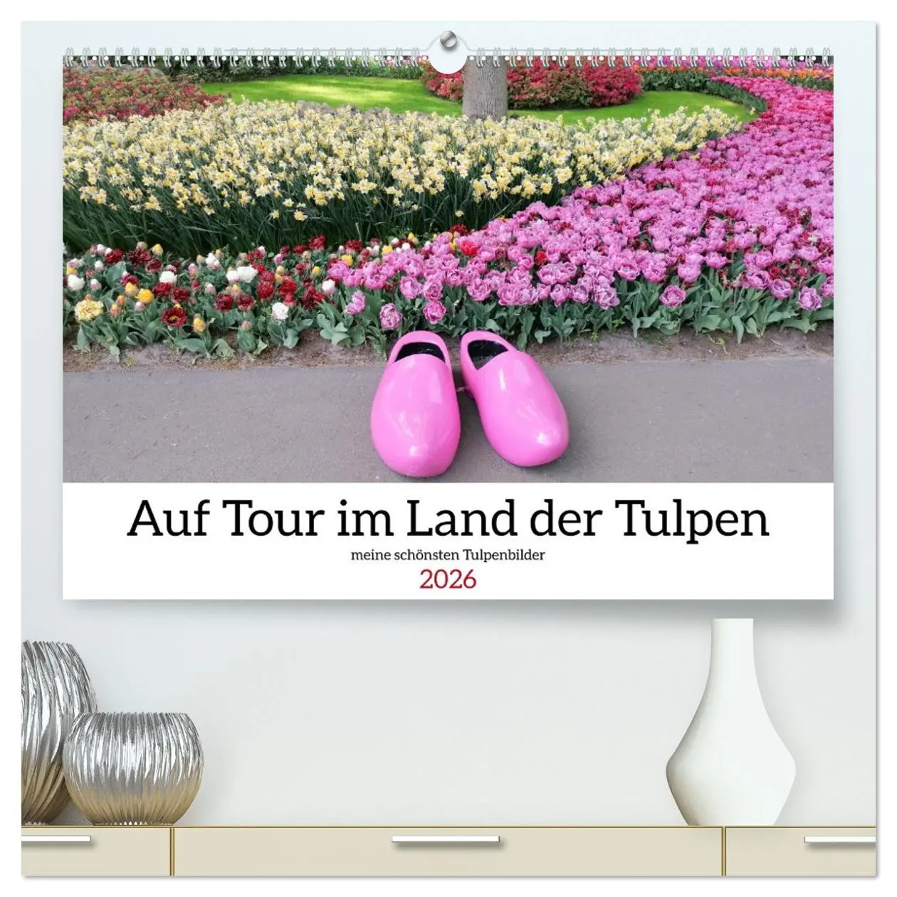 Cover: 9783457414033 | Auf Tour im Land der Tulpen (hochwertiger Premium Wandkalender 2026...