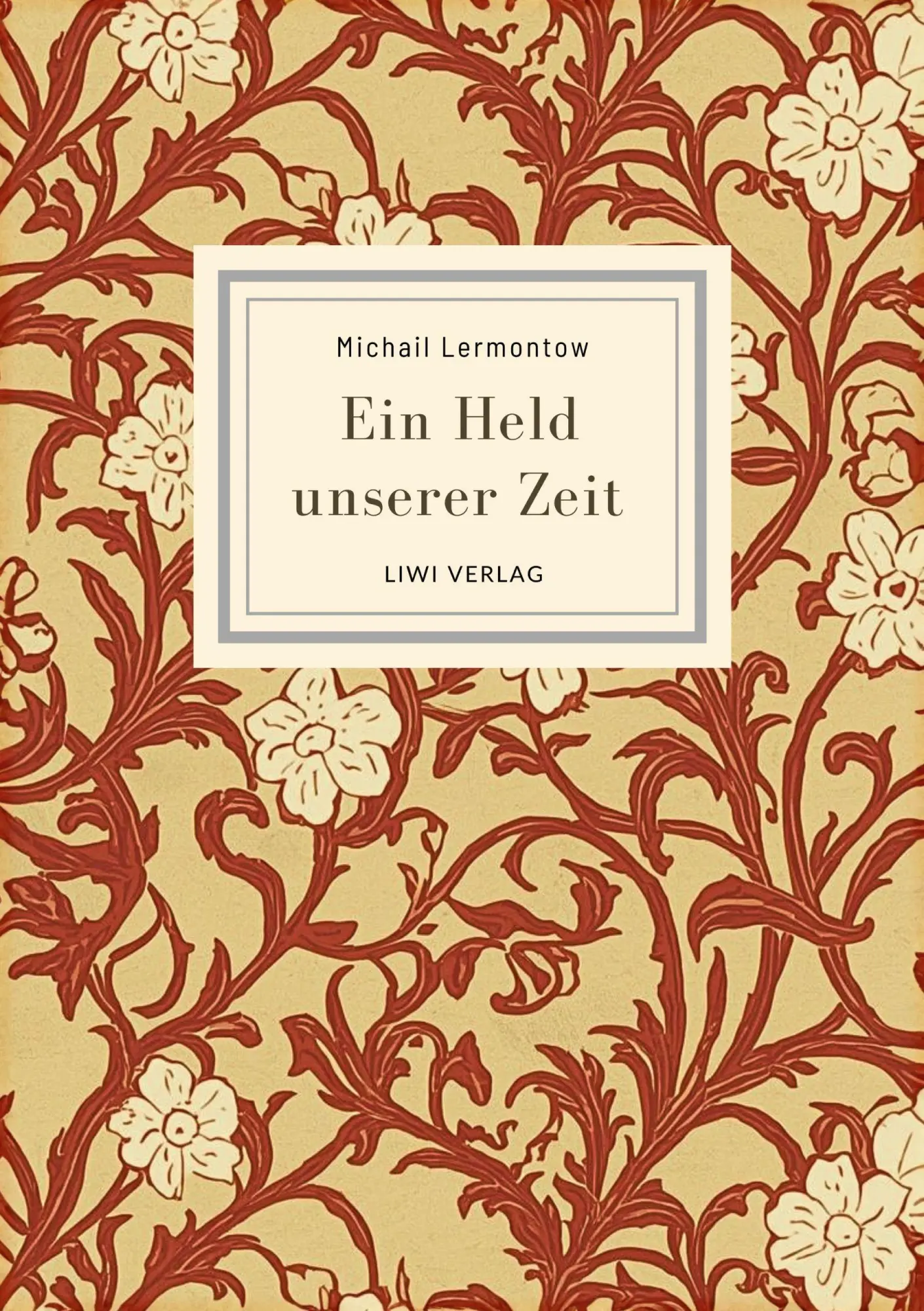 Cover: 9783753804033 | Michail Lermontow: Ein Held unserer Zeit. Vollständige Neuausgabe