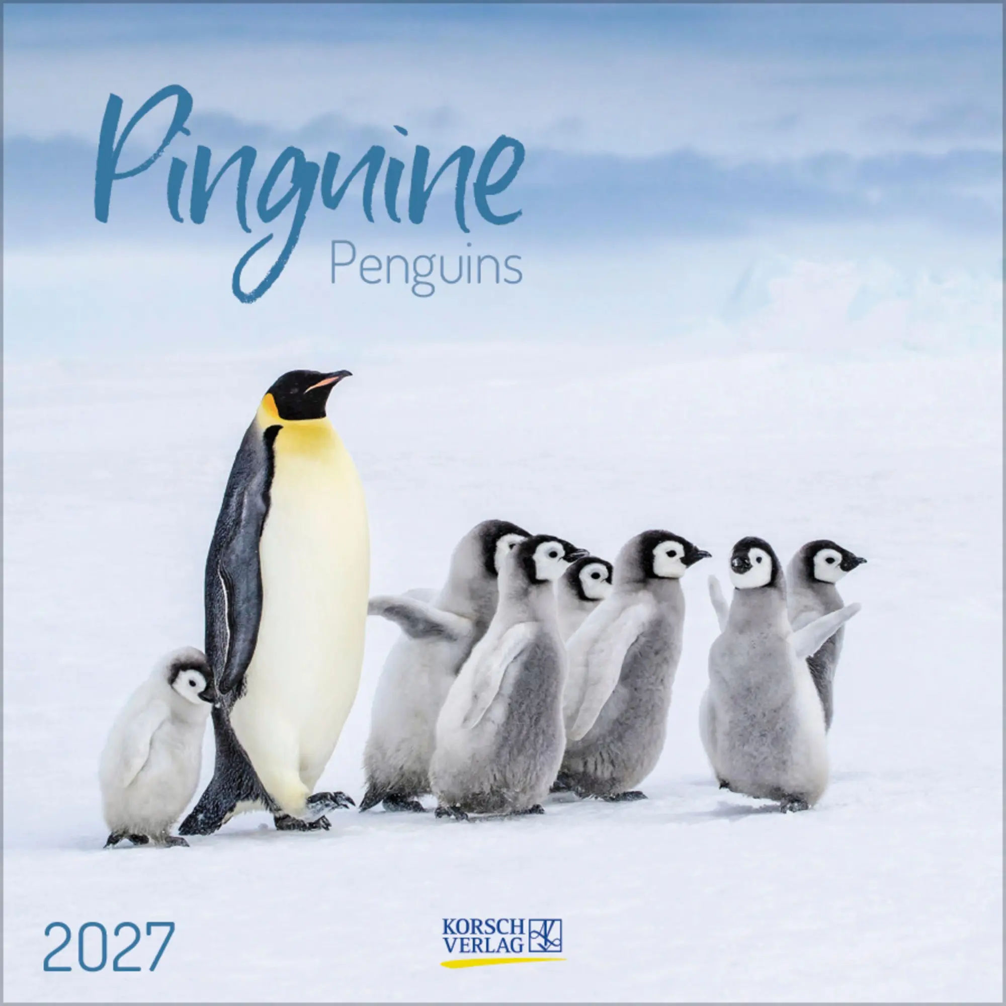 Cover: 9783819304033 | Pinguine 2027 | Verlag Korsch | Kalender | 13 S. | Deutsch | 2027