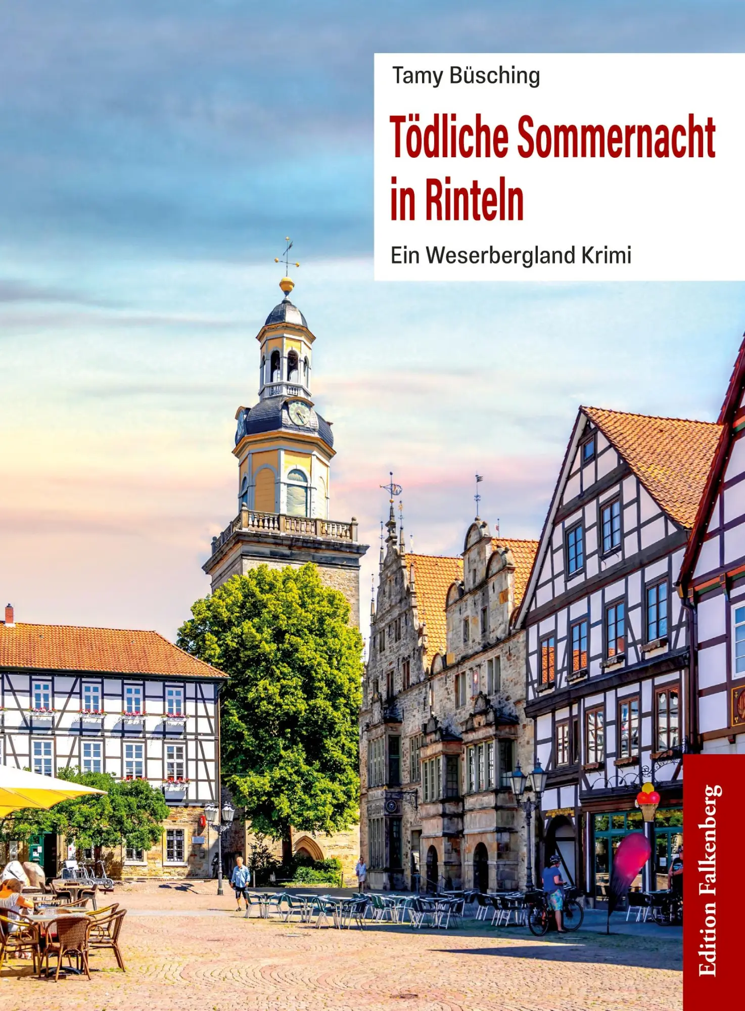Cover: 9783954944033 | Tödliche Sommernacht in Rinteln | Ein Weserbergland Krimi | Büsching