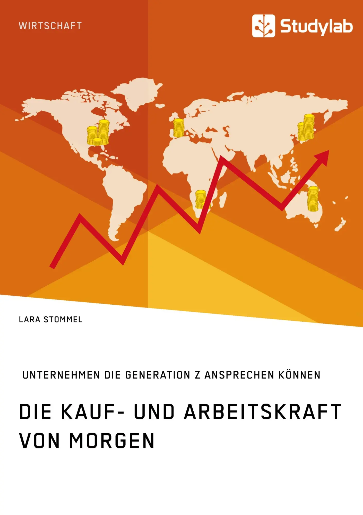 Cover: 9783960954033 | Die Kauf- und Arbeitskraft von morgen. Wie Unternehmen die...