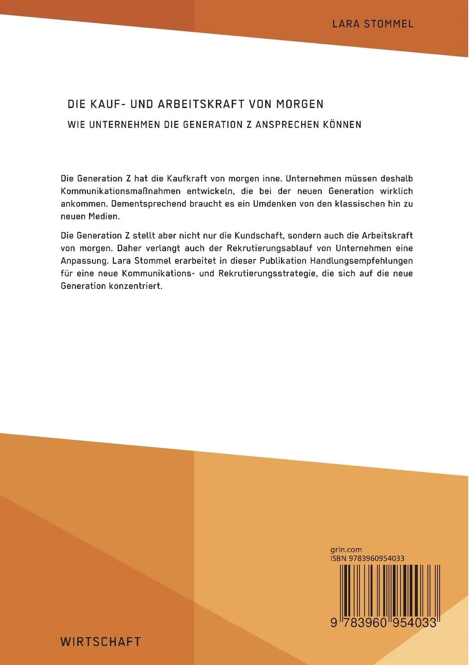 Rückseite: 9783960954033 | Die Kauf- und Arbeitskraft von morgen. Wie Unternehmen die...