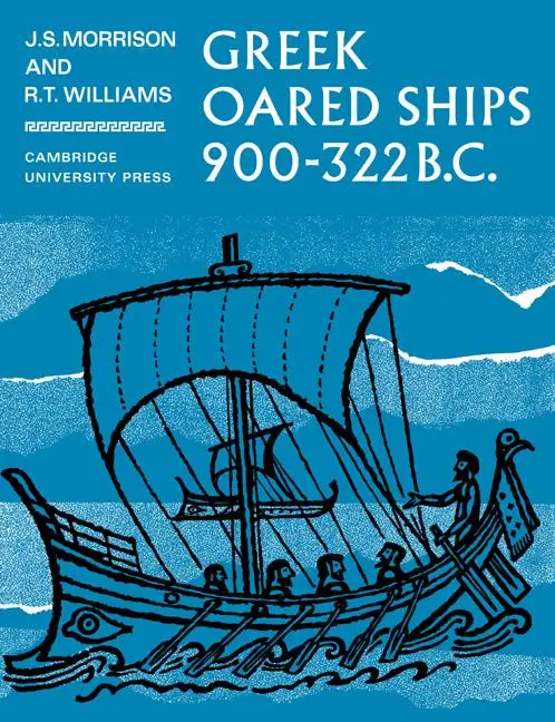 Cover: 9780521054133 | Greek Oared Ships 900 322 BC | J. S. Morrison (u. a.) | Taschenbuch