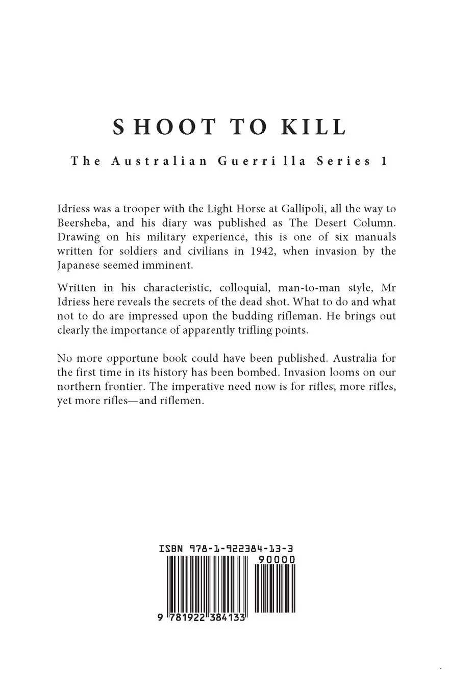 Rückseite: 9781922384133 | Shoot to Kill | The Australian Guerrilla Book 1 | Ion Idriess | Buch