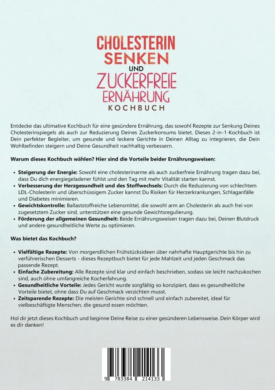 Rückseite: 9783384214133 | Cholesterin Senken und Zuckerfreie Ernährung Kochbuch | Carina Lehmann