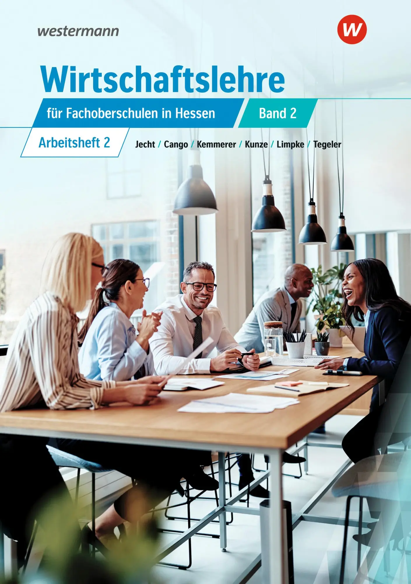Cover: 9783427324133 | Wirtschaftslehre für Fachoberschulen 2. Arbeitsheft. Hessen | Buch