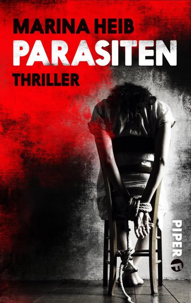 Cover: 9783492504133 | Parasiten | Thriller | Marina Heib | Taschenbuch | 328 S. | Deutsch