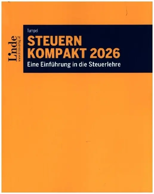 Cover: 9783707354133 | Steuern kompakt 2026 | Eine Einführung in die Steuerlehre | Tumpel