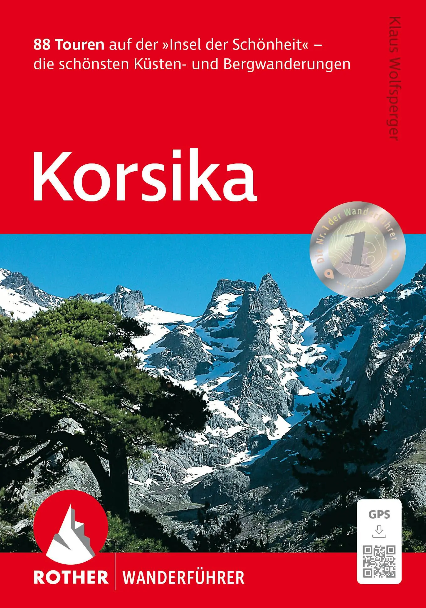Cover: 9783763314133 | Korsika | Klaus Wolfsperger | Taschenbuch | Rother Wanderführer | 2025