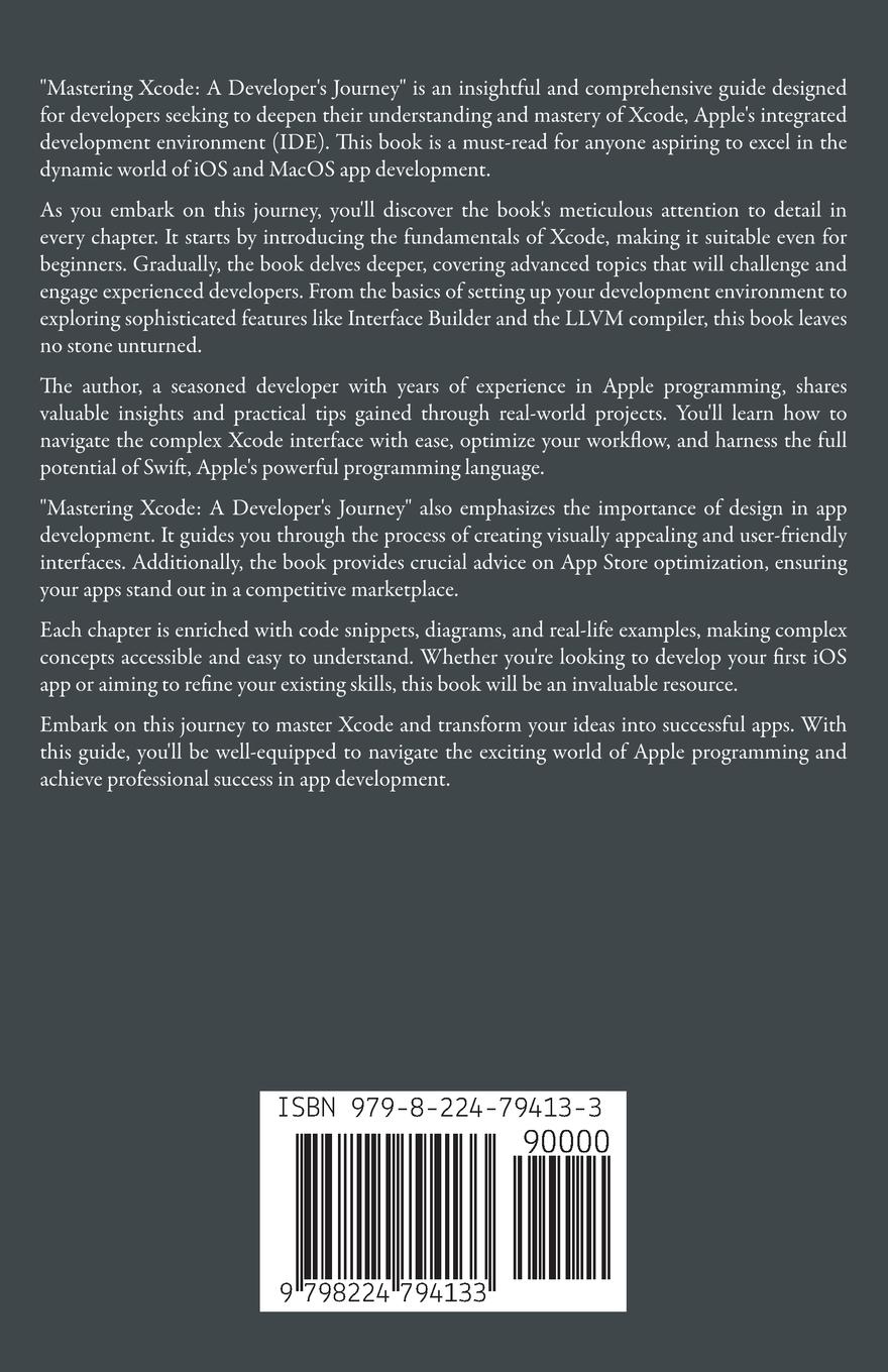 Rückseite: 9798224794133 | Mastering Xcode | A Developer's Journey | Kameron Hussain (u. a.)