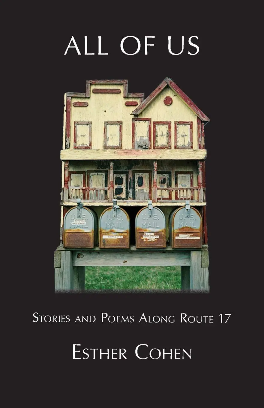 Cover: 9798987954133 | All of Us | Stories and Poems Along Route 17 | Esther Cohen | Buch