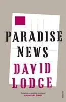 Cover: 9780099554233 | Paradise News | David Lodge | Vintage Books | Kartoniert / Broschiert